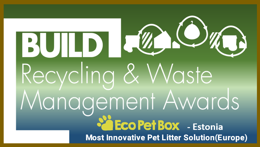 BUILD Recycling & Waste Management Awards — Most Innovative Pet Litter Solution, Europe